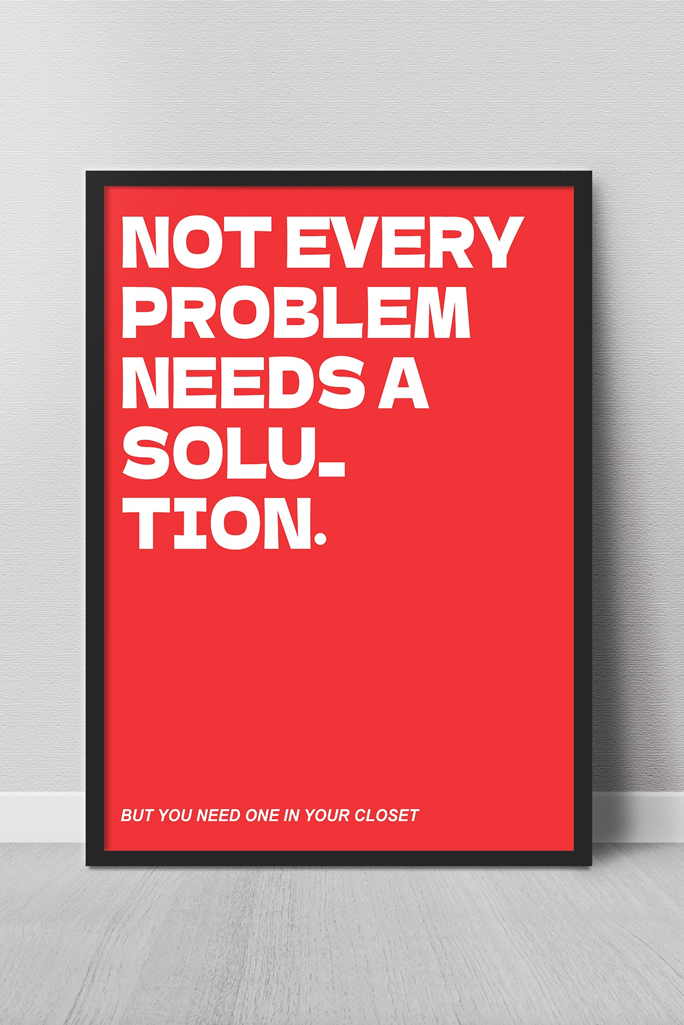 NOT A PROBLEM ART